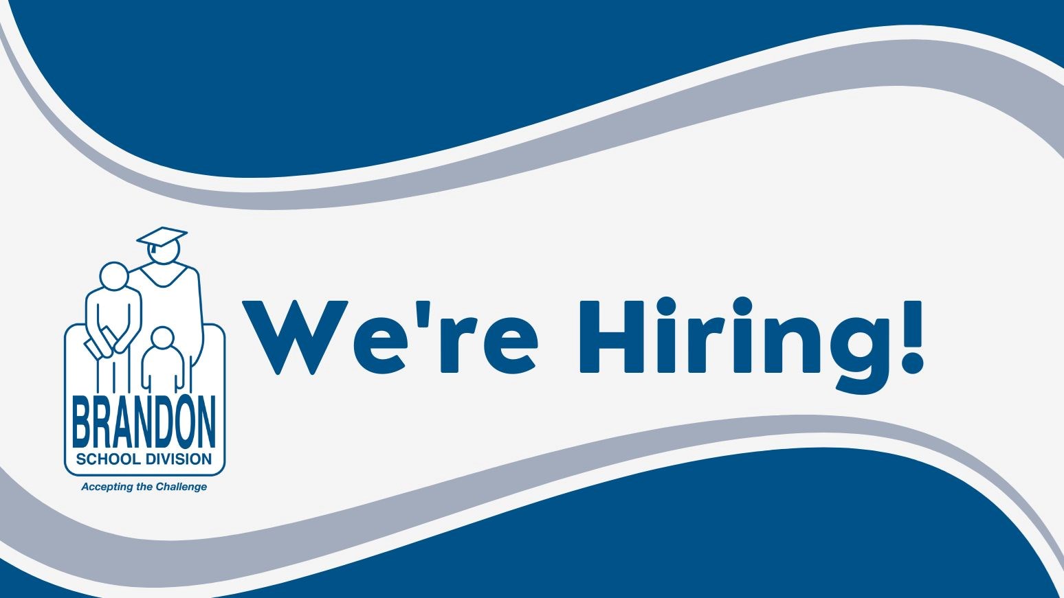 Brandon School Division Logo with text that reads “We’re Hiring!”