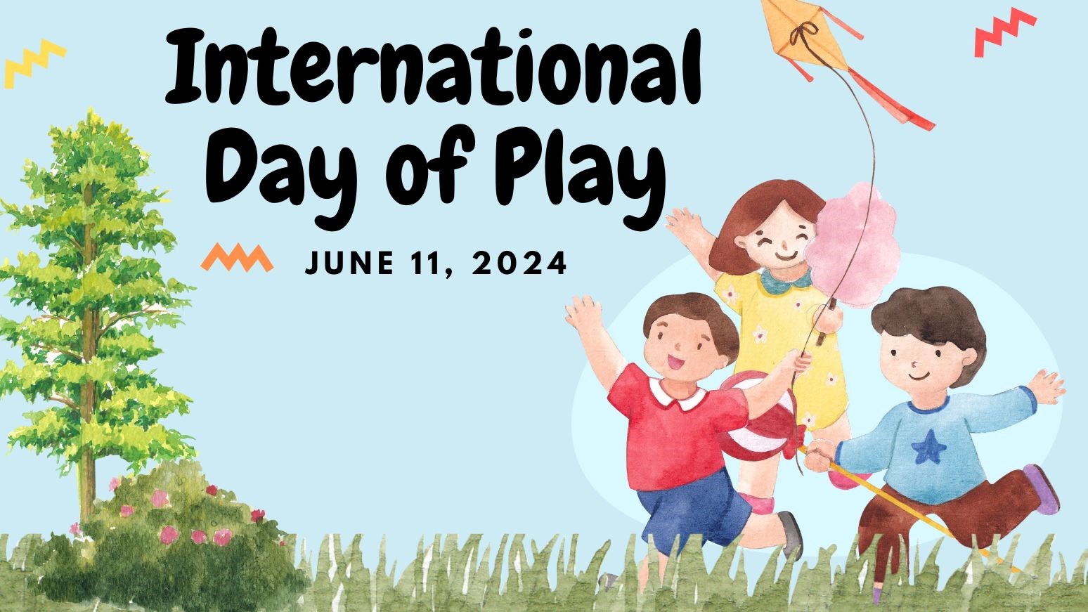 Illustration of children playing with text that reads “International Day of Play – June 11, 2024” 