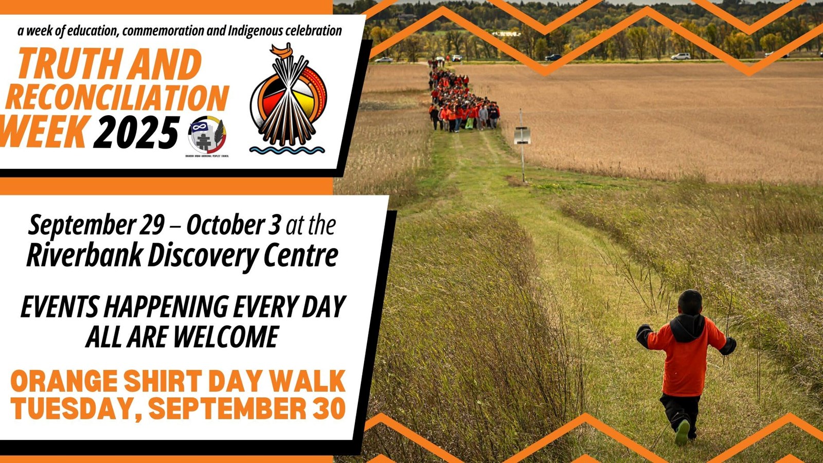 Image of ‎several people walking in a field wearing orange shirts, with text that reads '‎Truth and Reconciliation Week, September 29 October 3 at the Riverbank Discovery Centre