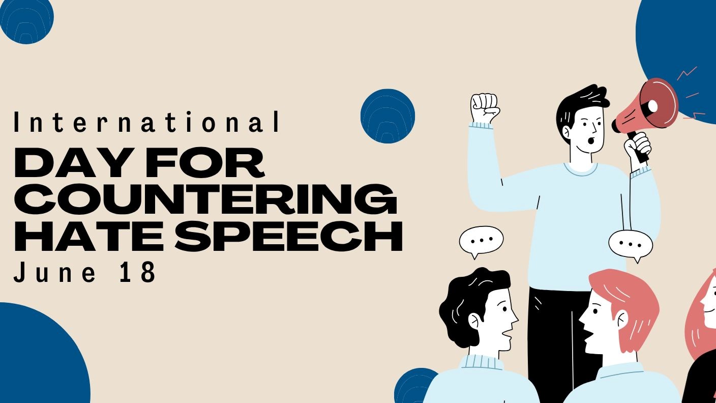 Illustration of a person speaking to a group of people using a megaphone with text that reads “International Day for Countering Hate Speech – June 18”