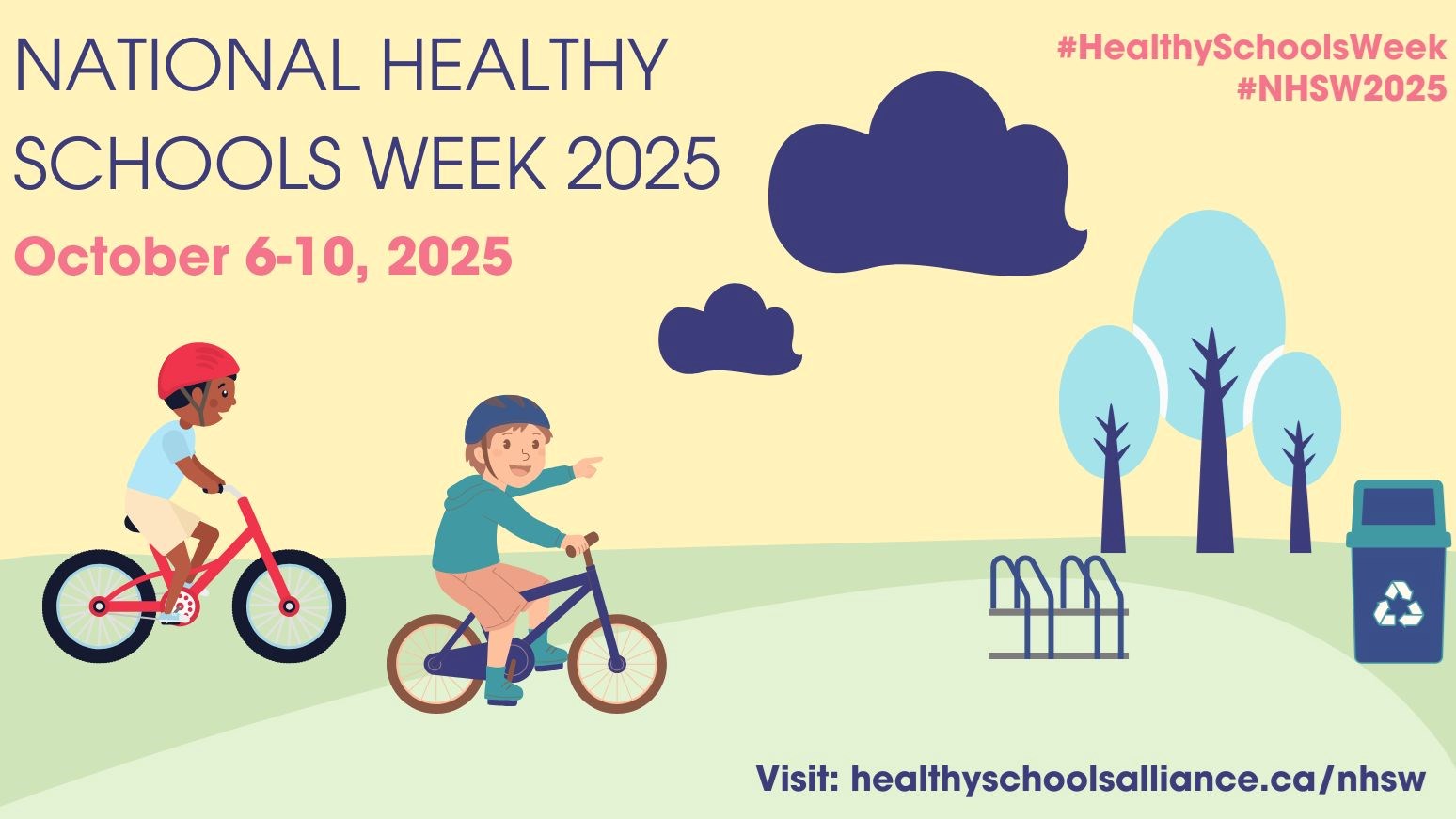 Two children ride bikes with helmets; trees, bike rack, and a recycling bin in the background. Text reads “National Healthy Schools Week 2025 – October 6-10, 2025”